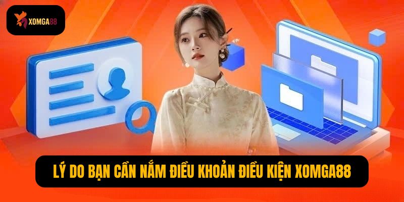 Điều khoản điều kiện Xomga88